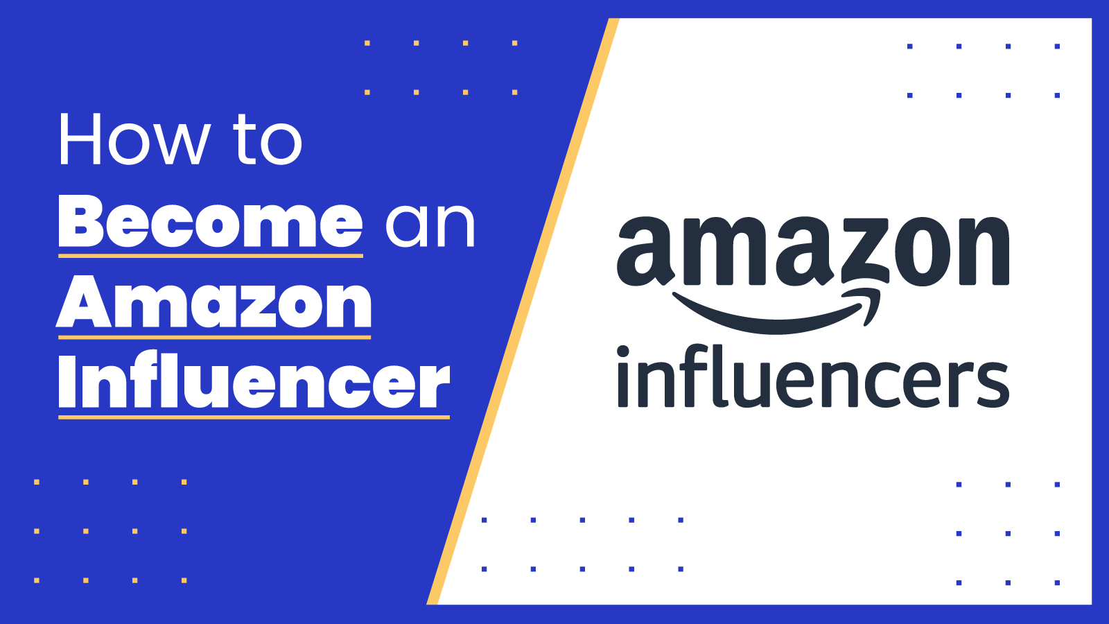 How To Become an Amazon Influencer