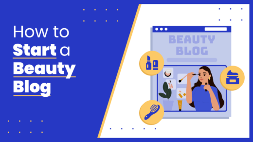 How To Start a Beauty Blog