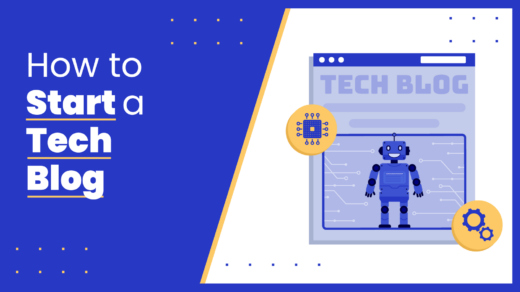 How To Start a Tech Blog